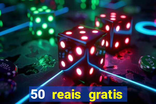 50 reais gratis para apostar